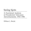 Seeing Spots: A Functional Analysis of Presidential Television Advertisements, 1952-1996 (Praeger Series in Political Communication)