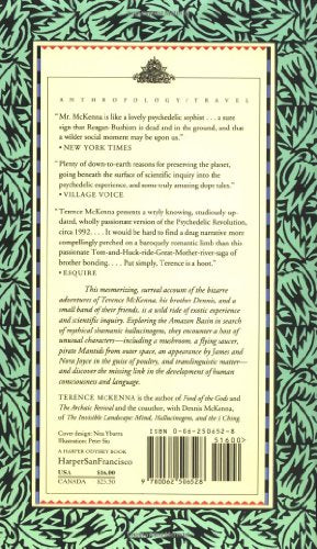 True Hallucinations: Being an Account of the Author's Extraordinary Adventures in the Devil's Paradise
