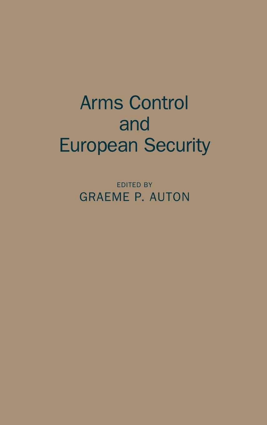 Arms Control and European Security: