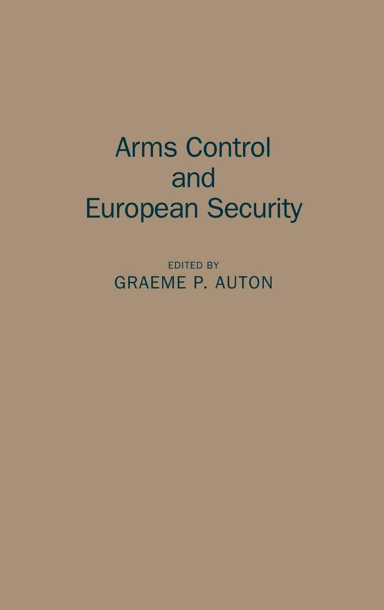 Arms Control and European Security: