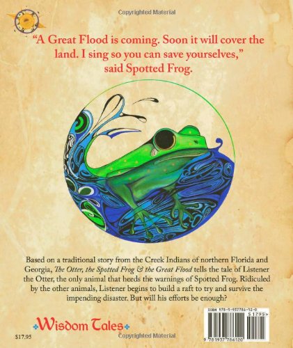 The Otter, the Spotted Frog & the Great Flood: A Creek Indian Story