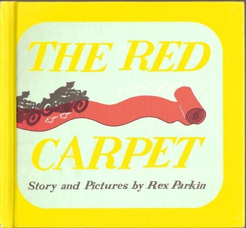 The Red Carpet by Parkin, Rex