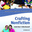Crafting Nonfiction Primary: Lessons on Writing Process, Traits, and Craft (grades K-2) (Explorations in Nonfiction Writing Series)