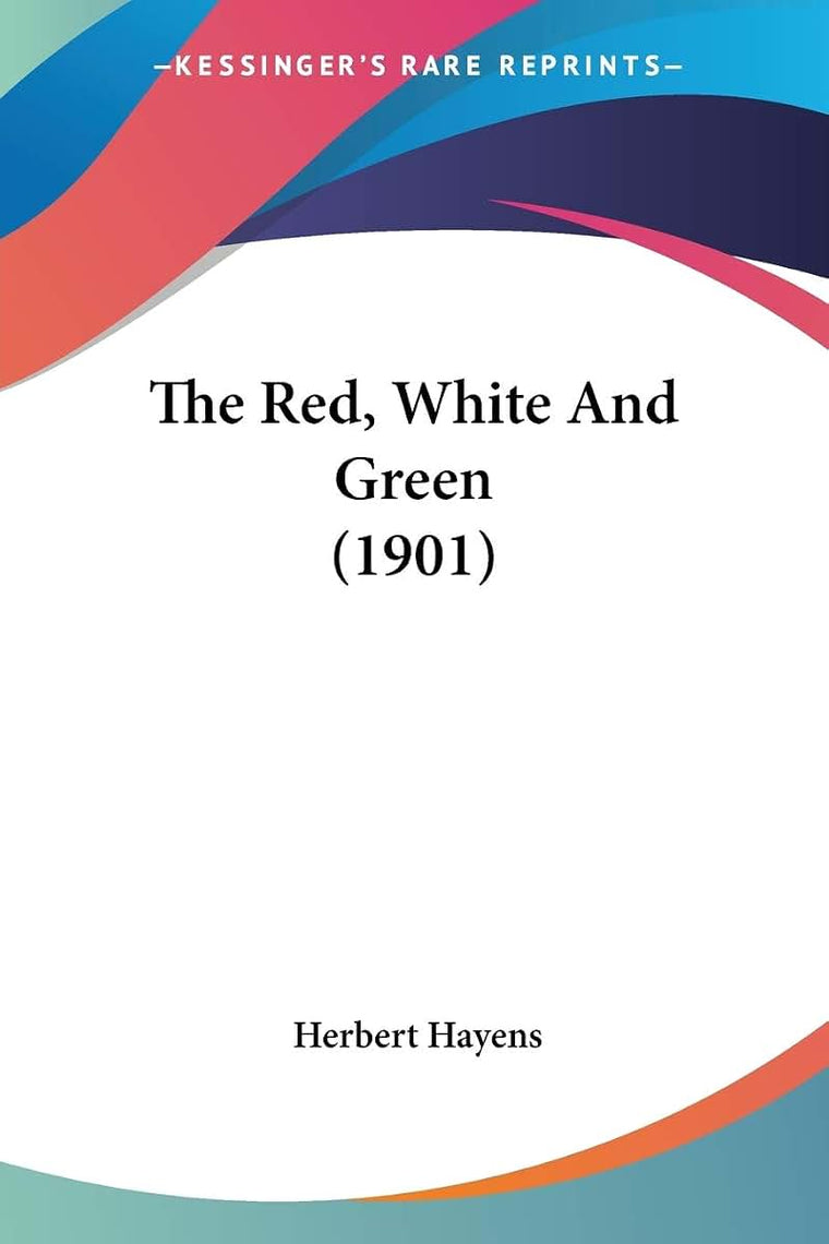 The Red, White And Green (1901)