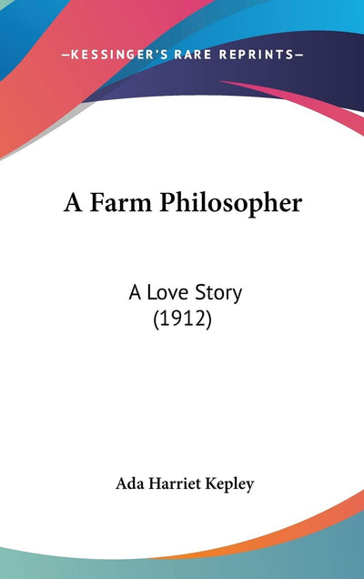 A Farm Philosopher: A Love Story (1912)