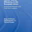 Labour Market Efficiency in the European Union: Employment Protection and Fixed Term Contracts (Routledge Studies in the European Economy)
