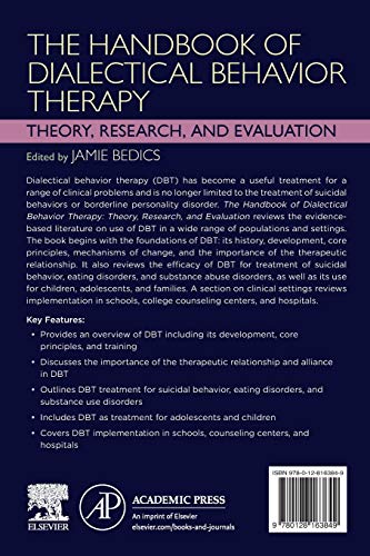The Handbook of Dialectical Behavior Therapy: Theory, Research, and Evaluation