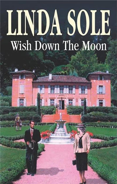Wish Down the Moon (The Country House)
