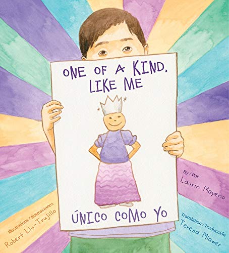 One of A Kind, Like Me / Único como yo (English and Spanish Edition)