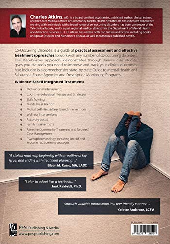 Co-Occurring Disorders: Integrated Assessment and Treatment of Substance Use and Mental Disorders