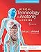 Medical Terminology & Anatomy for Coding