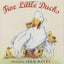 Five Little Ducks