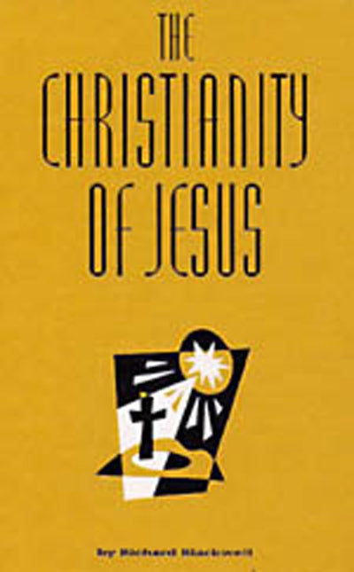 The Christianity of Jesus