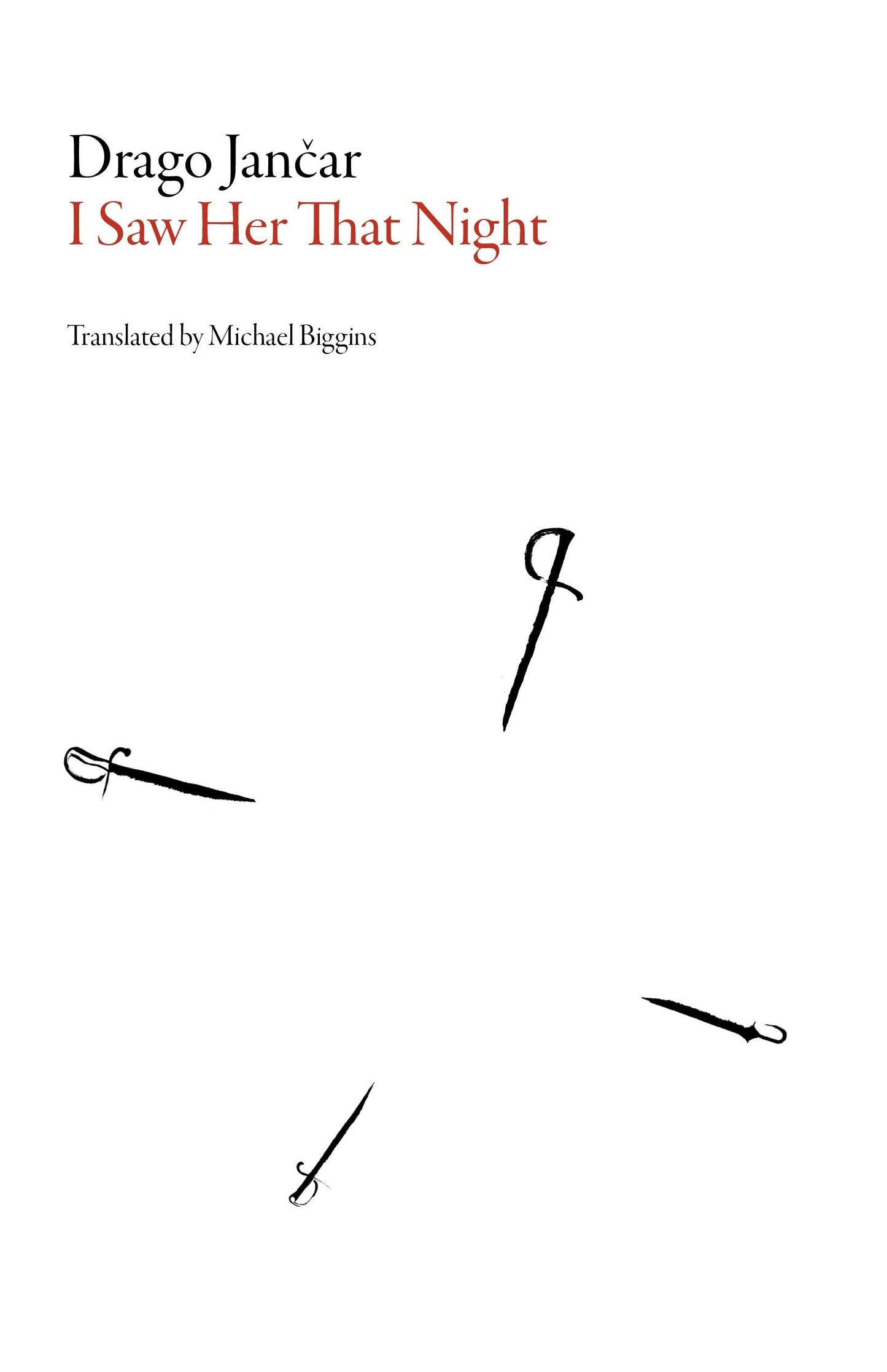 I Saw Her That Night (Slovenian Literature)
