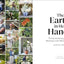 The Earth in Her Hands: 75 Extraordinary Women Working in the World of Plants