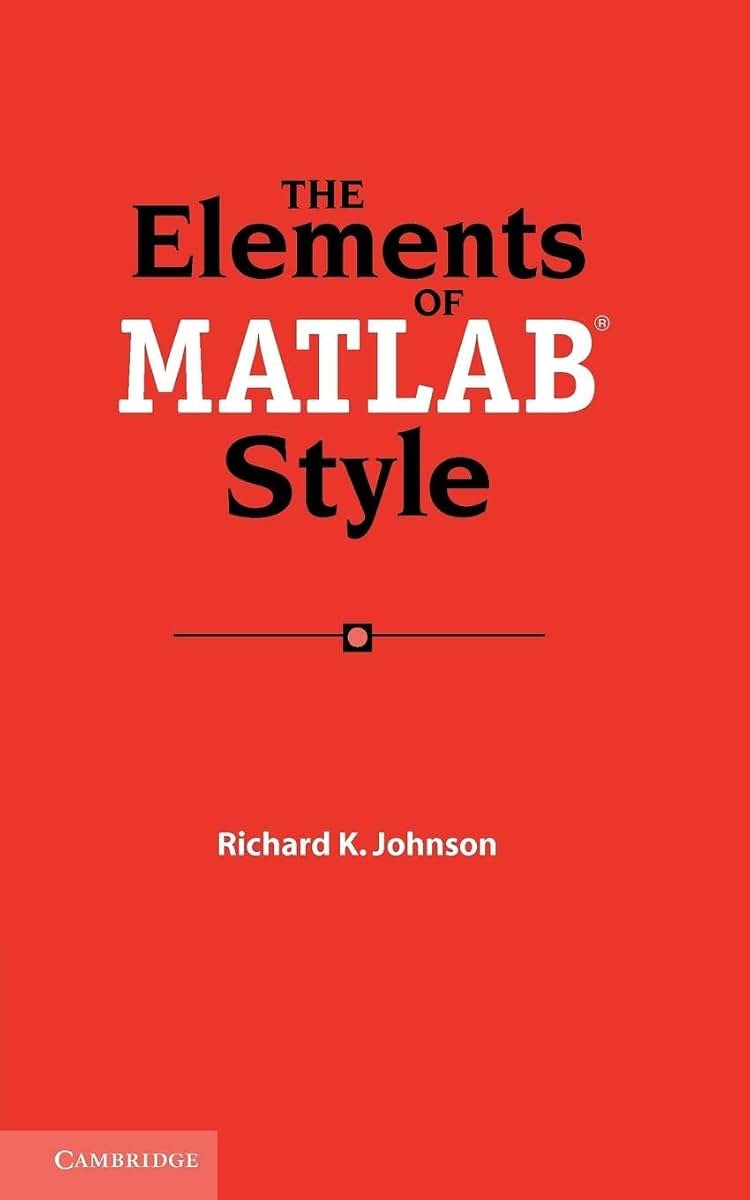 The Elements of Matlab Style