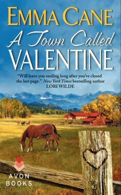 A Town Called Valentine: A Valentine Valley Novel (Valentine Valley, 1)