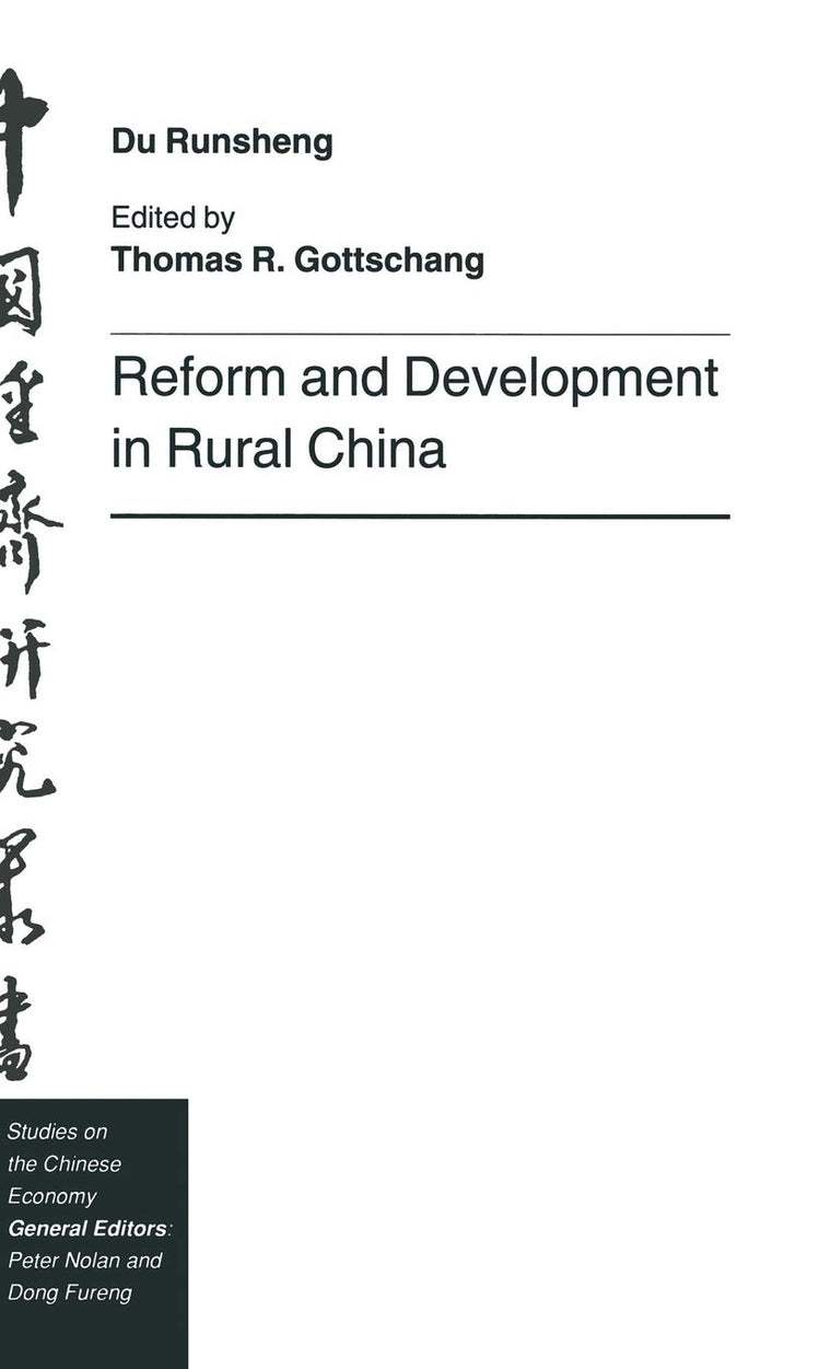 Reform and Development in Rural China (Studies on the Chinese Economy)