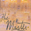 The Master