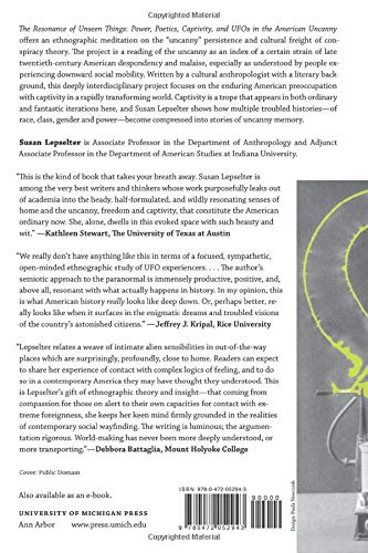 The Resonance of Unseen Things: Poetics, Power, Captivity, and UFOs in the American Uncanny