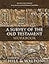 A Survey of the Old Testament Workbook: Revised and Updated