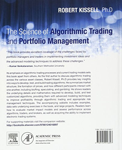 The Science of Algorithmic Trading and Portfolio Management: Applications Using Advanced Statistics, Optimization, and Machine Learning Techniques