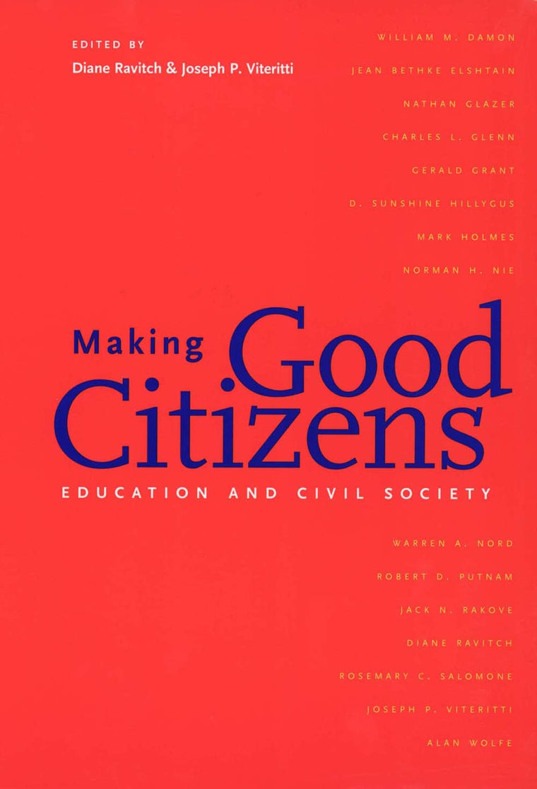Making Good Citizens: Education and Civil Society