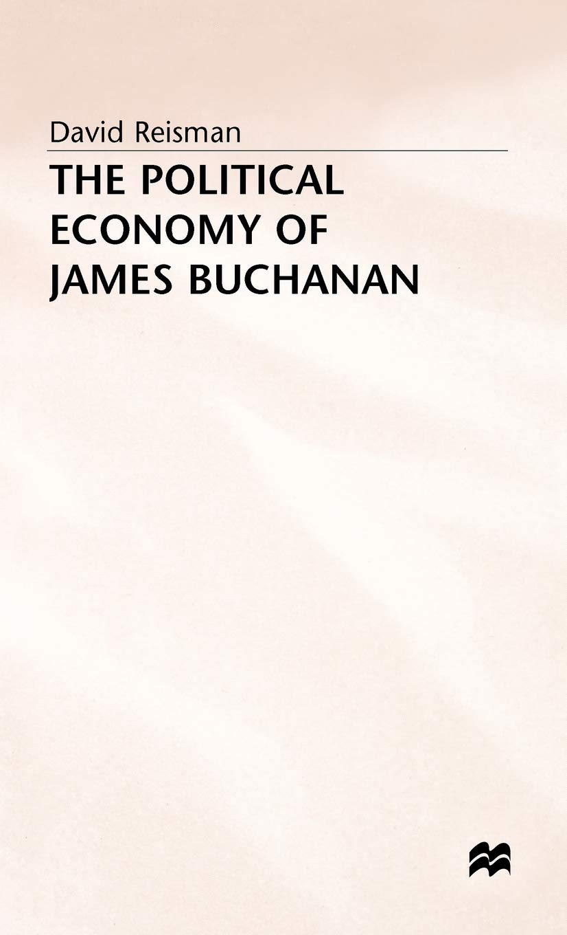 The Political Economy of James Buchanan (German Pubn)