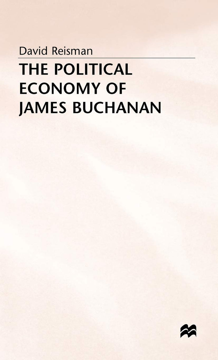 The Political Economy of James Buchanan (German Pubn)
