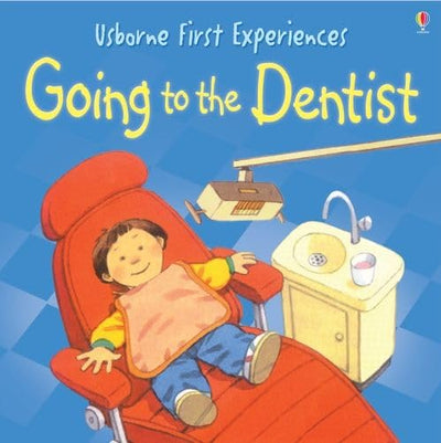 Going to the Dentist (Usborne First Experiences) [Paperback] Anne Civardi