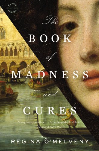 The Book of Madness and Cures: A Novel
