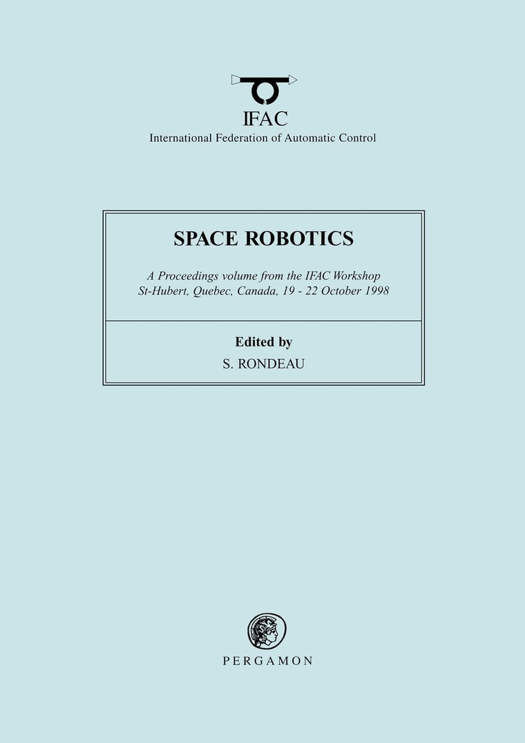 Space Robotics 1998 (IFAC Proceedings Volumes)