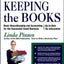 Keeping the Books: Basic Recordkeeping and Accounting for Small Business (Small Business Strategies Series)