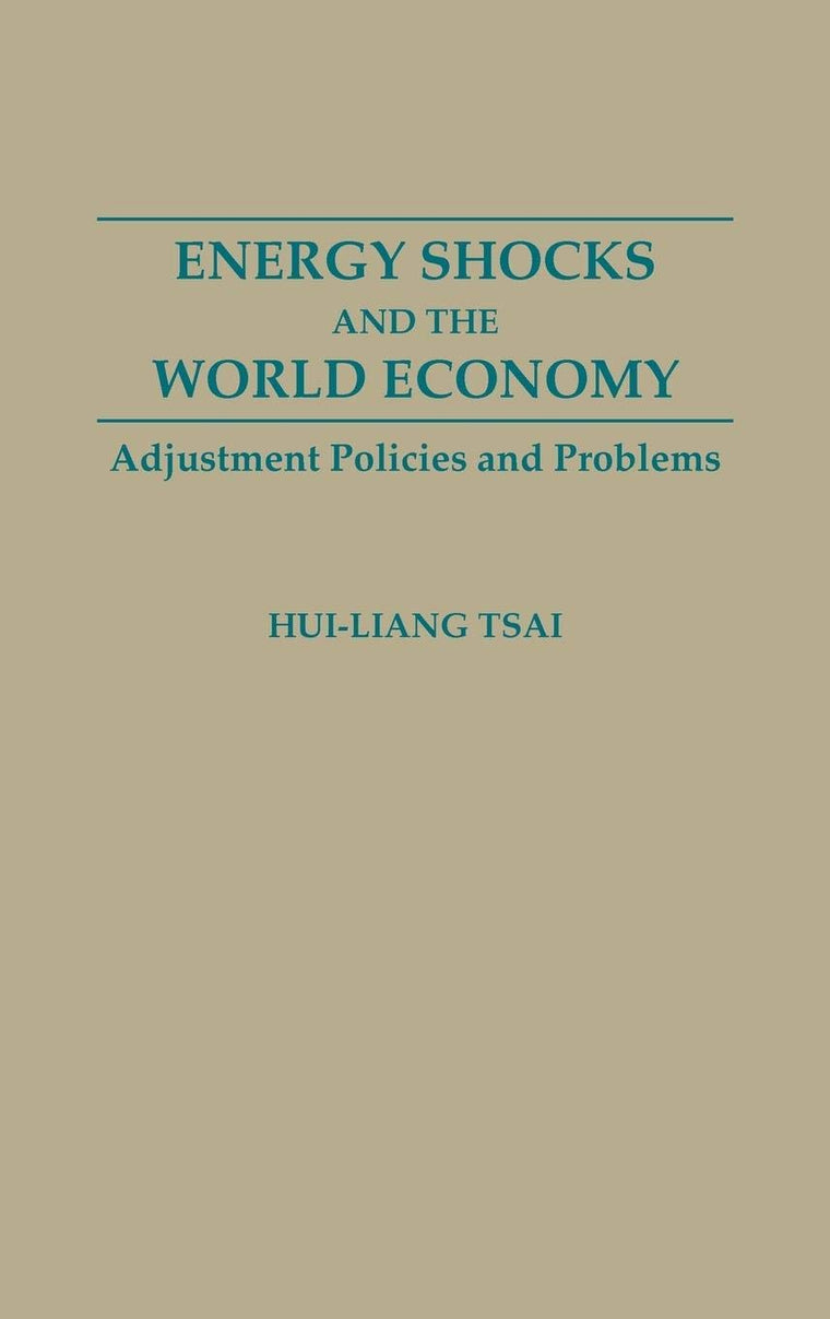 Energy Shocks and the World Economy: Adjustment Policies and Problems