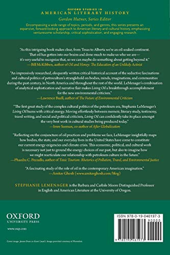 Living Oil: Petroleum Culture in the American Century (Oxfor