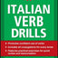 Italian Verb Drills, Third Edition (Drills Series) by Nanni-