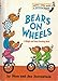 Bears on Wheels