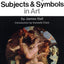Dictionary Of Subjects And Symbols In Art: Revised Edition b