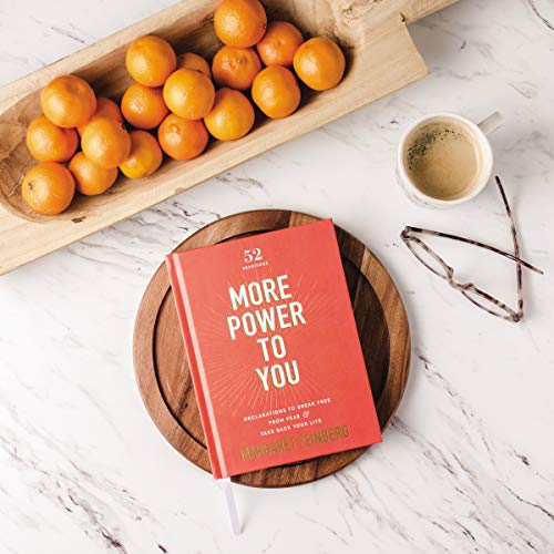 More Power to You: Declarations to Break Free from Fear and Take Back Your Life (52 Devotions)