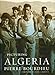 Picturing Algeria (A Columbia / SSRC Book)