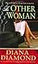 The Other Woman: A Novel of Suspense