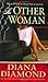 The Other Woman: A Novel of Suspense