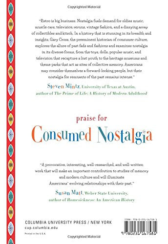 Consumed Nostalgia: Memory in the Age of Fast Capitalism