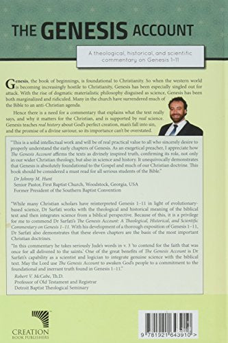 The Genesis Account: A theological, historical, and scientific commentary on Genesis 1-11