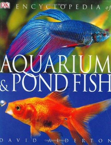 Encyclopedia of Aquarium Fish by Alderton, David
