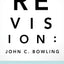 ReVision: 13 Strategies to Renew Your Work, Your Organization, & Your Life