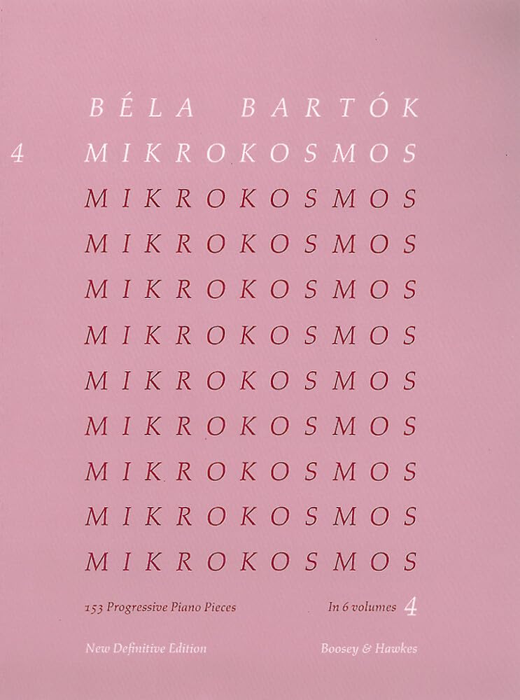 Mikrokosmos Volume 4 (Pink) (Mikrokosmos (Boosey & Hawkes))
