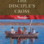 MasterLife 1: The Disciple's Cross - Member Book (Volume 1)
