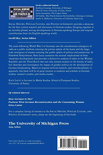 Feminine Frequencies: Gender, German Radio, and the Public S