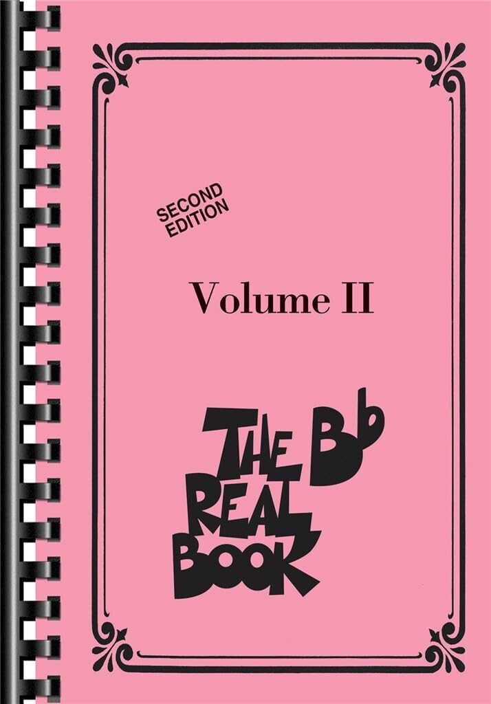 The Real Book - Volume II - Mini Edition - Bb Edition  400 Jazz Standards for Bb Instruments Including Birdland Fly Me to the Moon Caravan and Stardust  Hal Leonard Fake Book for Musicians